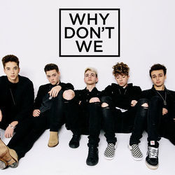 Tell Me by Why Don't We