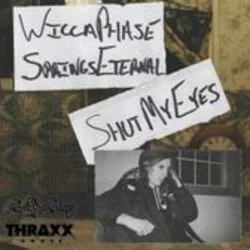 Shut My Eyes Tab by Wicca Phase Springs Eternal