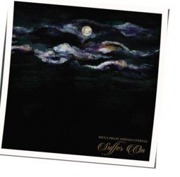 Suffer On Chords by Wicca Phase Springs Eternal