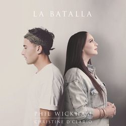 La Batalla Chords by Phil Wickham