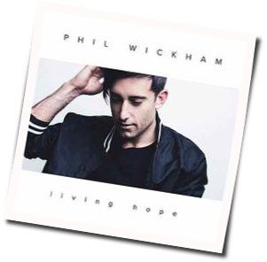 Living Hope by Phil Wickham