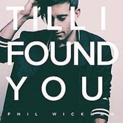 Till I Found You Chords by Phil Wickham