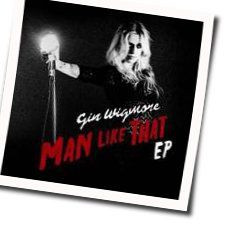 Man Like That Chords by Gin Wigmore