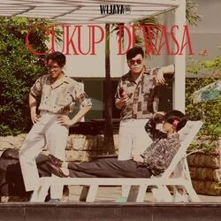 Cukup Dewasa Chords by Wijaya 80