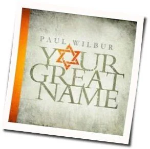 Nobody Like You Chords by Paul Wilbur