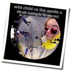 Rillo Talk Chords by Wild Child