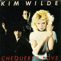 Chequered Love Chords by Kim Wilde