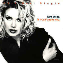 If I Can't Have You Chords by Kim Wilde