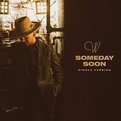 Someday Soon by Wilder Woods