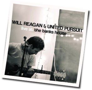 Let You Go Tabs by Will Reagan & United Pursuit