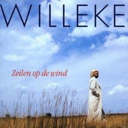 Zeilen Op De Wind Van Vandaag by Willeke Alberti