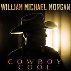 Cowboy Cool by William Michael Morgan