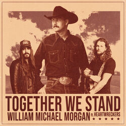 Together We Stand Chords by William Michael Morgan