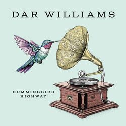 Hummingbird Highway Chords by Dar Williams