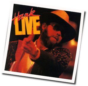 Forged By Fire Chords by Hank Williams Jr.