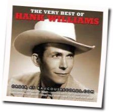 I'm So Lonesome I Could Cry Chords by Hank Williams