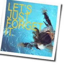 Let's Just Forget It Chords by Jerry Williams