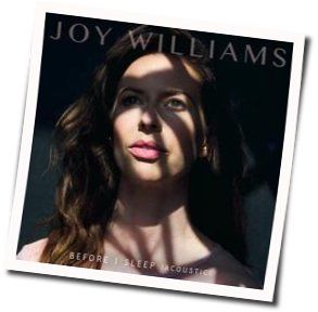 You Loved Me Chords by Joy Williams