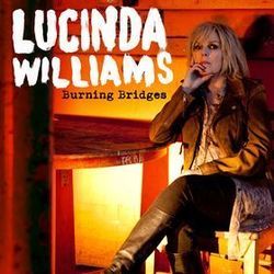 Burning Bridges Chords by Lucinda Williams