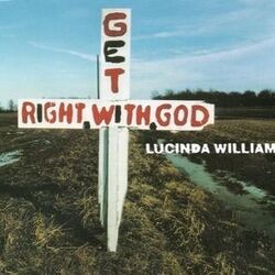 Get Right With God Chords by Lucinda Williams