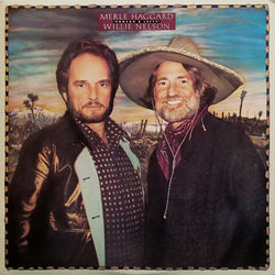 Pancho And Lefty by Willie Nelson And Merle Haggard