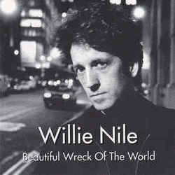 Beautiful Wreck Of The World Chords by Willie Nile