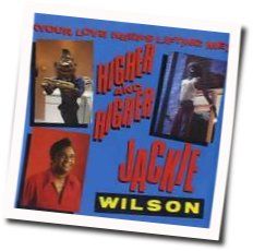 Higher And Higher  Chords by Jackie Wilson