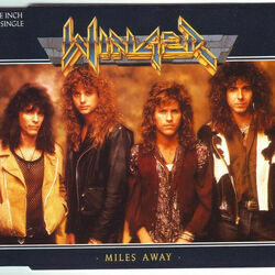 Miles Away by Winger