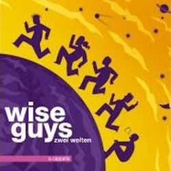 Scheiße Scheiße Scheiße by Wise Guys