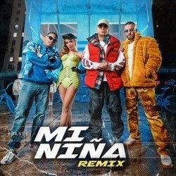 Mi Niña Remix by Wisin Myke Towers Maluma Anitta Los Legendarios
