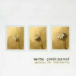 Without Me Paquerette Bass Tab by With Confidence
