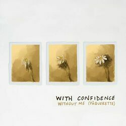 Without Me Paquerette Bass Tab by With Confidence