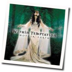 Mother Earth Tab by Within Temptation