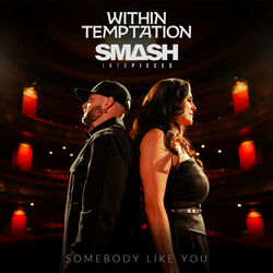 Somebody Like You  Chords by Within Temptation