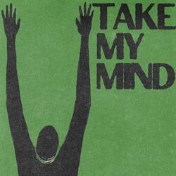 Take My Mind Chords by Wizthemc