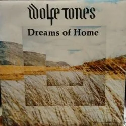 Dreams Of Home Chords by The Wolfe Tones
