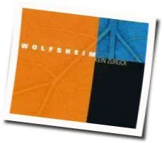 Kein Zurueck Chords by Wolfsheim
