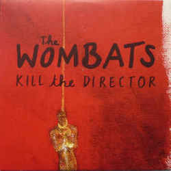Kill The Director Tabs by The Wombats