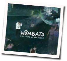 There She Goes by The Wombats