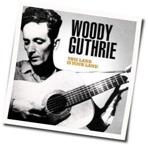 This Land Is Your Land by Guthrie Woody