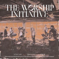 The Love Of God by The Worship Initiative