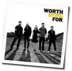 Closer Chords by Worth Dying For