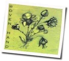 Story And Pictures Chords by Wovenhand