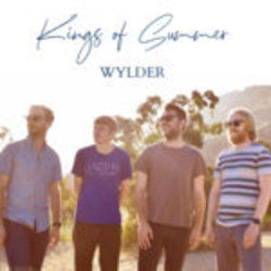 Kings Of Summer by Wylder