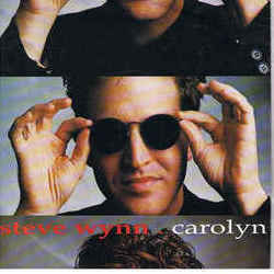 Carolyn  Chords by Steve Wynn