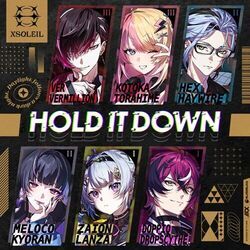 Hold It Down by Xsoleil