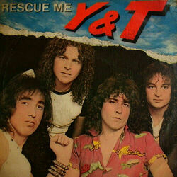 Rescue Me by Y And T