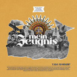 Mein Zeugnis Chords by Yada Worship