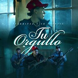 Tu Orgullo Chords by Yahritza Y Su Esencia
