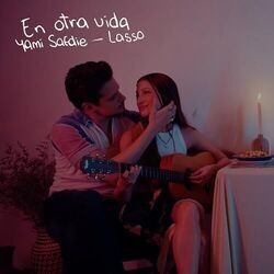 En Otra Vida Chords by Yamie Safdie
